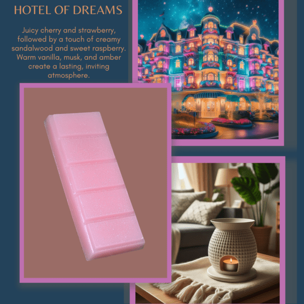 Hotel of Dreams- Wax Melt